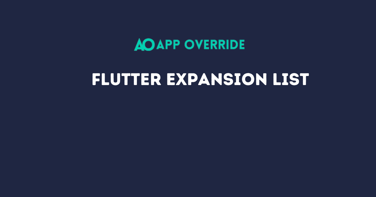 How To Create Expansion List In Flutter AppOverride